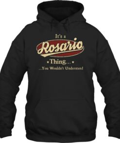 It's an Rosario thing, Personalized Rosario Last Name Hoodie
