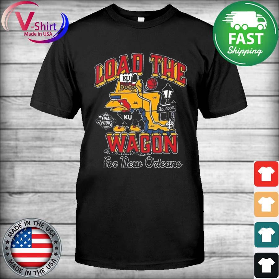2022 Load The Wagon For New Orleans Kansas Jayhawks Shirt
