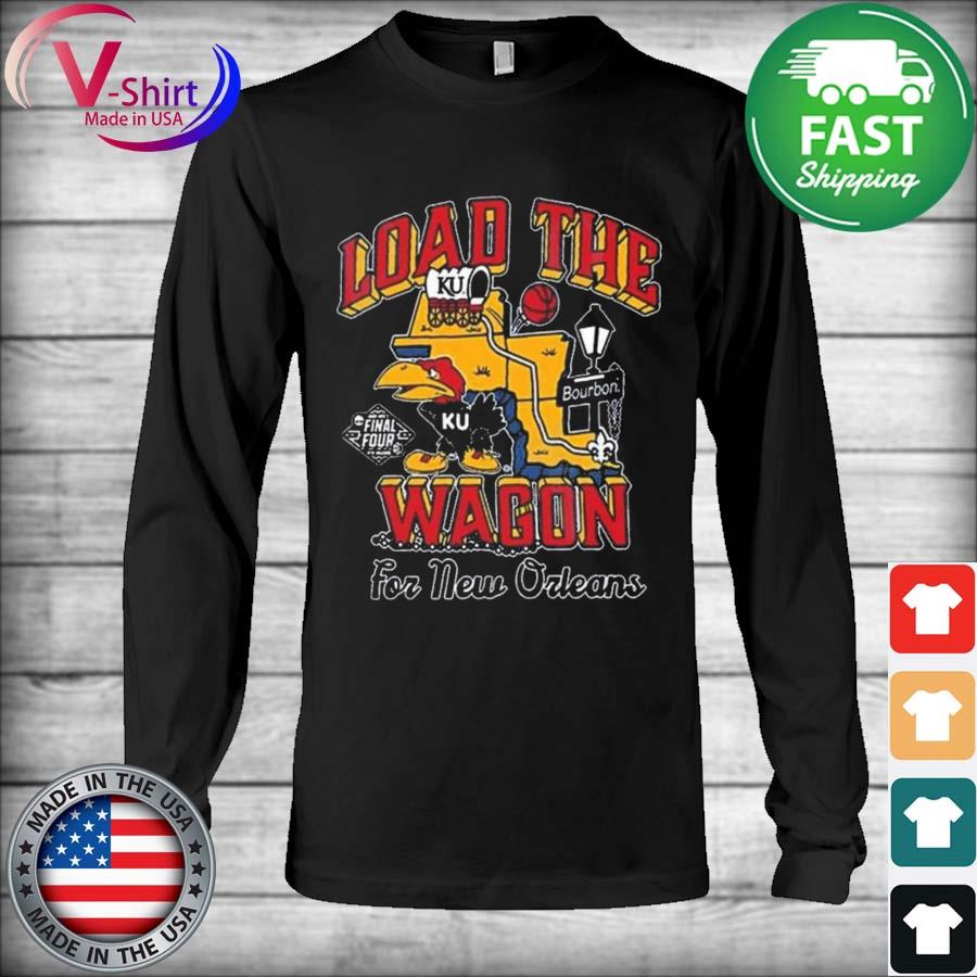 2022 Load The Wagon For New Orleans Kansas Jayhawks Shirt