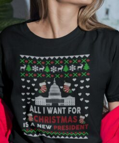 All I Want For Christmas Is A New President Shirt