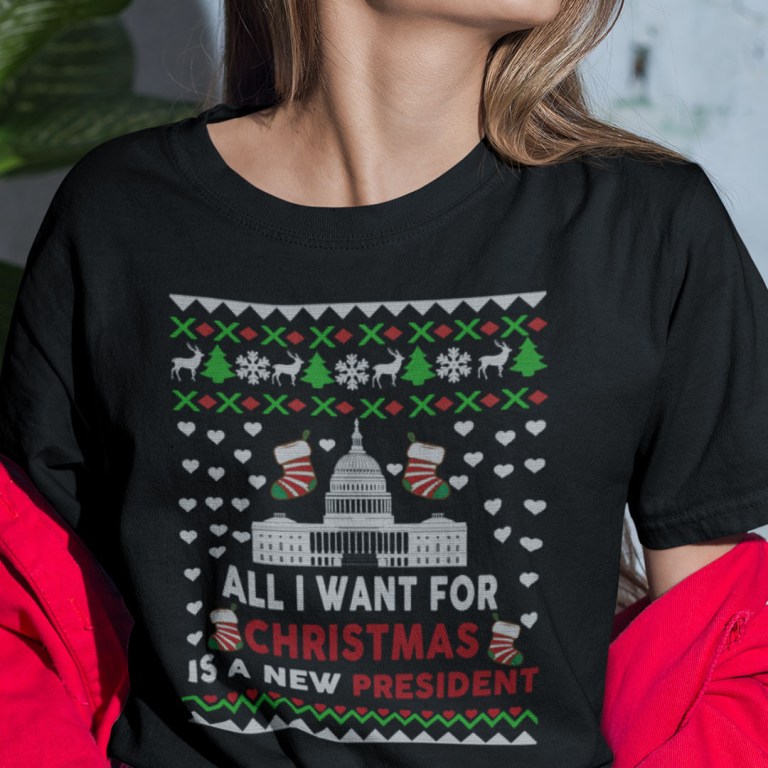 All I Want For Christmas Is A New President Shirt
