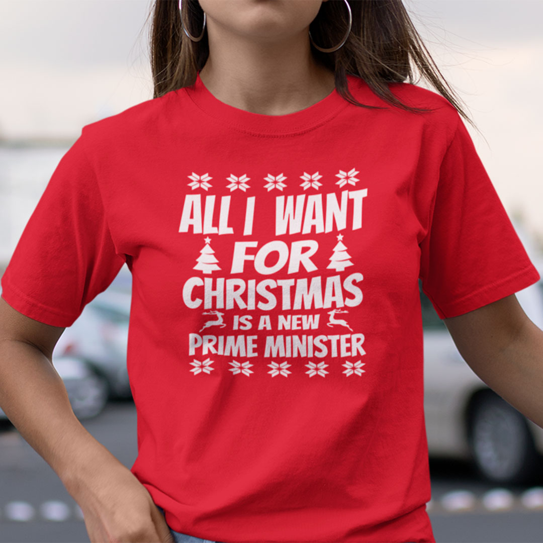 All I Want For Christmas Is A New Prime Minister Shirt Ugly Christmas Shirt