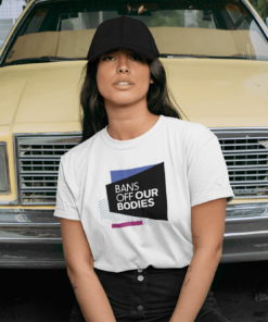 Bans Off Our Bodies Shirt