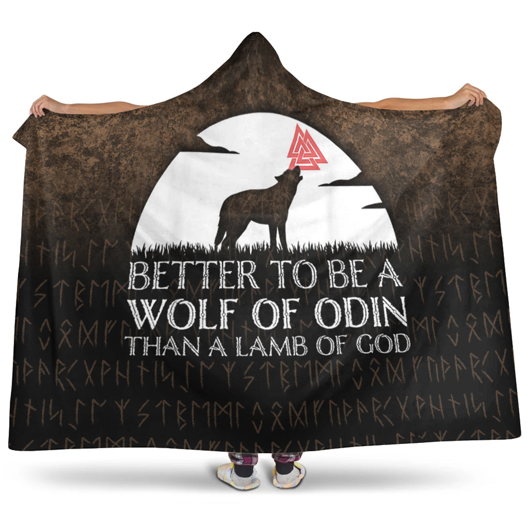 Better To Be Wolf Of Odin Than Lamb Of God Viking Hooded Blanket