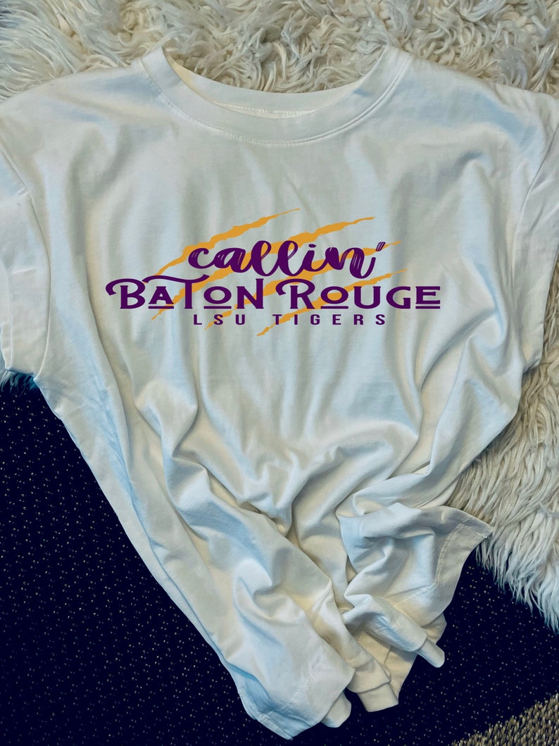 Calling Baton Rouge tee or sweatshirt