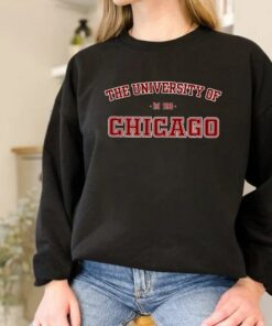 Chicago Sweatshirt, University of Chicago, Illinois Sweatshirt, Chicago State Sweatshirt, Chicago Shirts, College Sweatshirt, Northeastern
