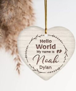 Custom Hello World My Name Is Baby Arrival Ceramic Ornament (Not Made of Wooden), Baby Name Birth Announcement, Baby Shower Gift, Hospital, Newborn, Pregnancy