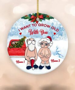 Custom Name I Want to Grow Old with You Ornament, 2022 Xmas Gifts Personalized Anniversary Present for Old Couple Husband & Wife Ceramic Ornament