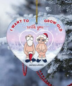 Custom Name I Want to Grow Old with You Ornament, Personalized Anniversary Present for Old Couple Husband & Wife, Ceramic Ornament Xmas 2022 Gifts