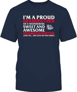 FanPrint Gonzaga Bulldogs, I'm A Proud Grandfather of an Awesome Granddaughter Shirt