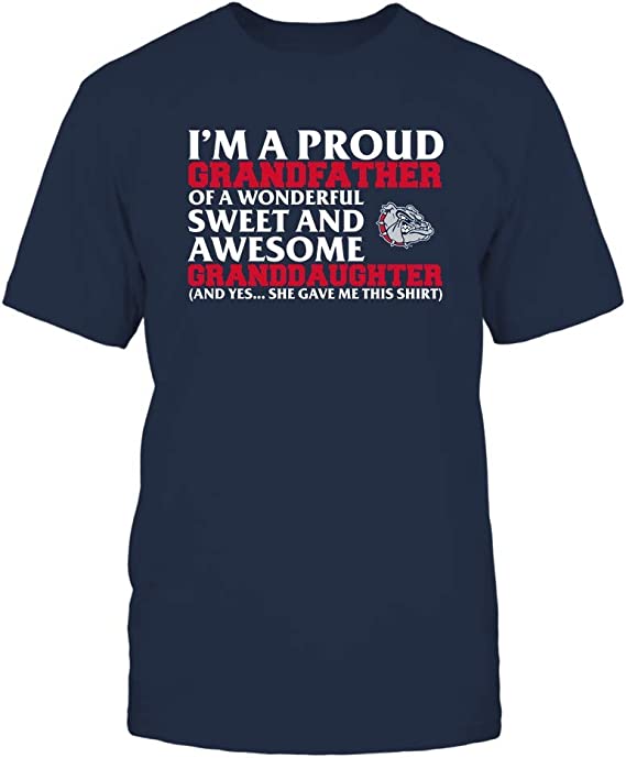 FanPrint Gonzaga Bulldogs, I'm A Proud Grandfather of an Awesome Granddaughter Shirt