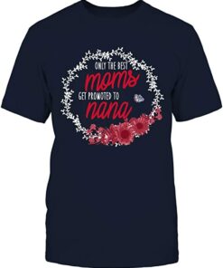 FanPrint Gonzaga Bulldogs, Only The Best Moms Get Promoted to Nana Gift Shirt