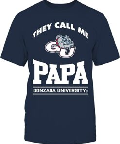 FanPrint Gonzaga Bulldogs Shirt, They Call Me Papa