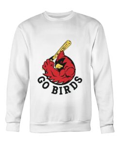 Go Birds Go Cardinals Baseball Sweatshirt Hoodie Cardinal Pride Women Or Mens Sweatshirt Yard Bird A Great Gift For Any Cardinal Lover
