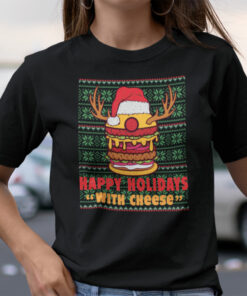 Happy Holidays With Cheese Shirt Ugly Christmas Reindeer Horn
