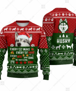 Every Snack Meal Bite You Make Knitted Print Husky Dog Christmas Sweater - Best Gift For Christmas, Noel