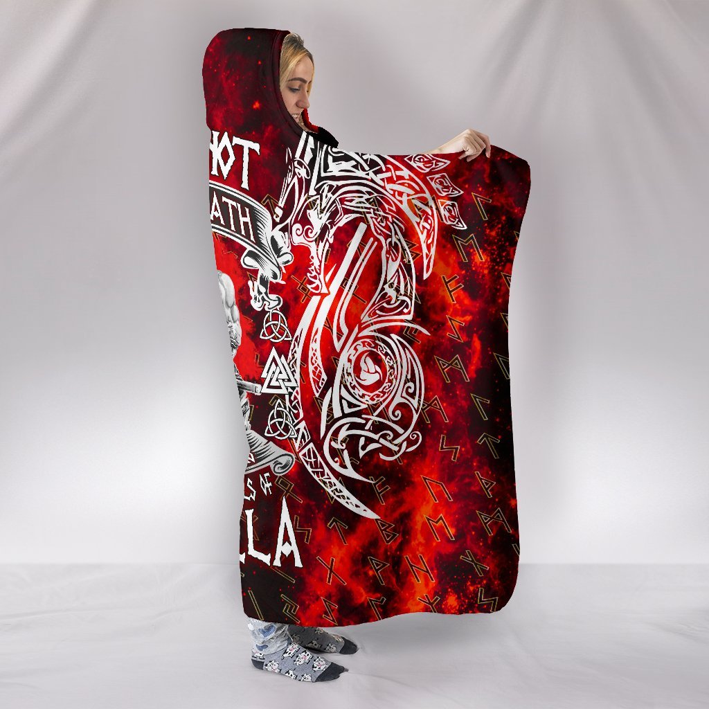 I Do Not Fear Death While My Brotherswait Me In The Halls of Valhalla Viking Hooded Blanket