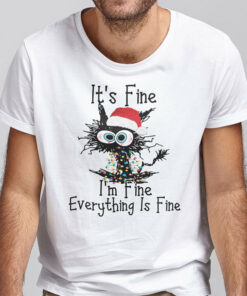 It’s Fine I’m Fine Everything Is Fine Christmas Cat Shirt