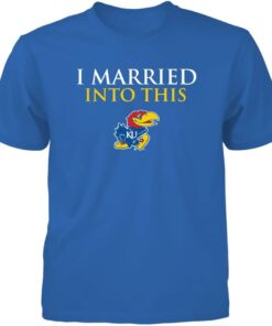 Kansas Jayhawks Hoodie, I Married Into This School Font Gifts for Fans