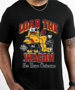 Kansas Jayhawks Load The Wagon For New Orleans 2022 Shirt