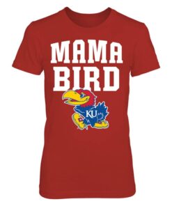 Kansas Jayhawks Shirt For Women, Mama Bird Women's Shirt, Kansas Apparel