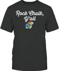 Kansas Jayhawks Shirt, Rock Chalk Y'all Gifts for Fans