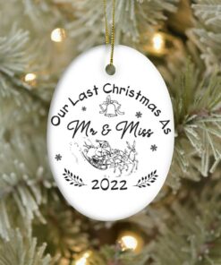 Last Christmas As Mr And Miss Ceramic Ornament, Last Christmas Engaged Ornament, Gift Christmas Ornament, Engaged Couples Gift, Fiancé Gift