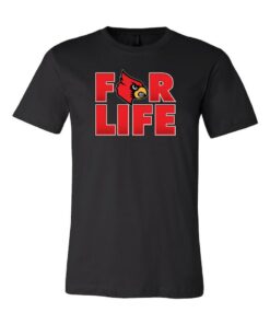 Louisville Cardinals 4 Life T-Shirt, Louisville Team Shirt Reprinted, Uofl Sweatshirt, University of Louisville Sweatshirt