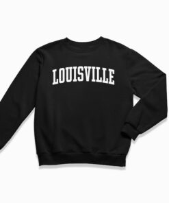 Louisville Sweatshirt- Louisville Kentucky Style Sweatshirt / Vintage Inspired Sweater