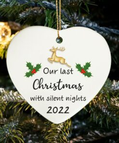 Our Last Christmas With Silent Nights Ceramic Ornament, Pregnant Christmas 2022, Pregnancy Reveal Baby Ornament, Keepsake Gift For Her Him