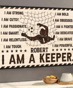 Personalized I Am A Keeper Soccer Poster Wall Art Canvas Inspirational Gift for Goalie Goalkeeper Soccer Player Lover Fan
