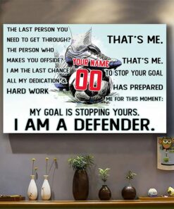 Personalized Soccer Poster, I Am A Defender Poster Inspirational Gift for Soccer Player Soccer Lover, Sports Fan Soccer Wall Art Print Boy's Bedroom Home Décor