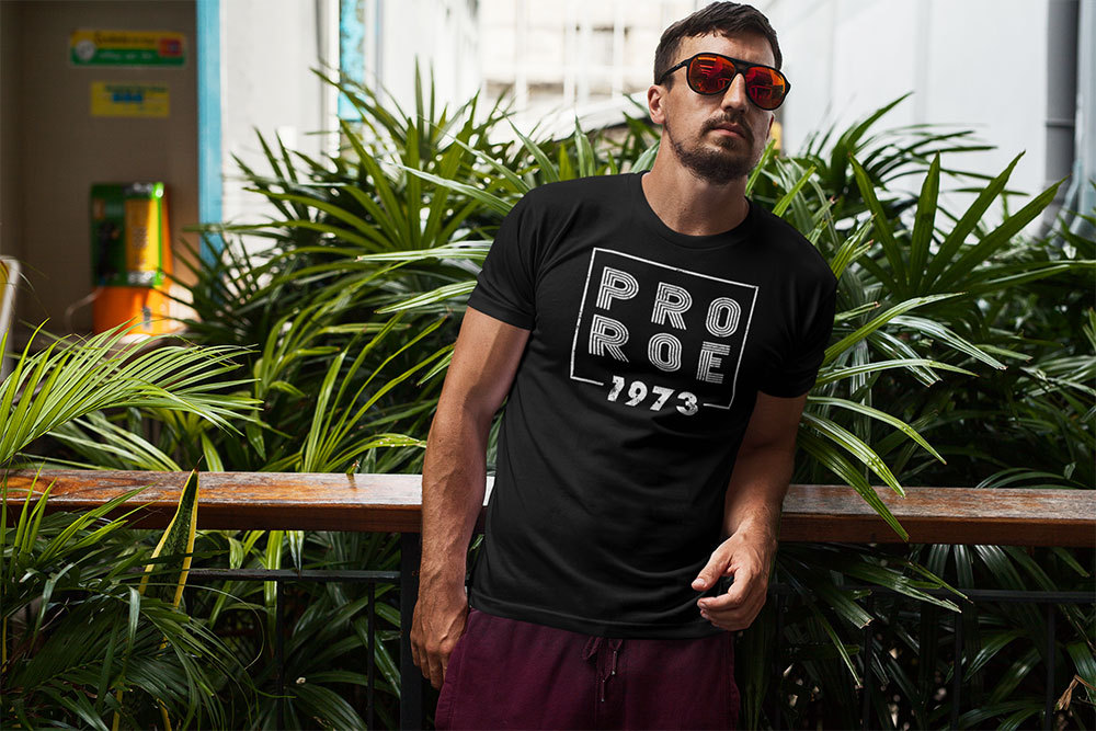 Pro Roe 1973 Pro Choice Shirt