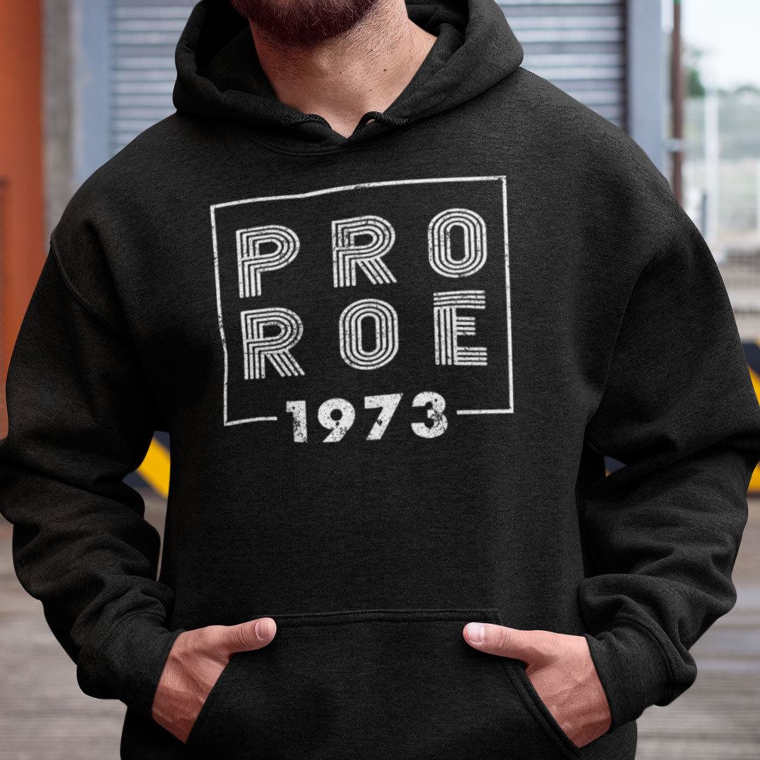 Pro Roe 1973 Pro Choice Shirt
