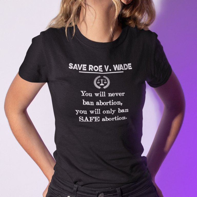 RBG Roe V Wade Shirt We The People My Body My Choice