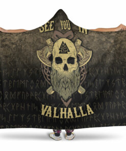 See you in Valhalla Viking Hooded Blanket