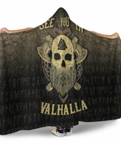 See you in Valhalla Viking Hooded Blanket
