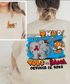 Thud Vols Vs Bama October 15 2022 Shirt Limited-Unisex T-Shirt Sweatshirt Hoodie