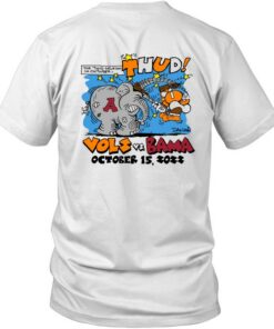 Thud Vols Vs Bama October 15 2022 Shirt Limited-Unisex T-Shirt Sweatshirt Hoodie