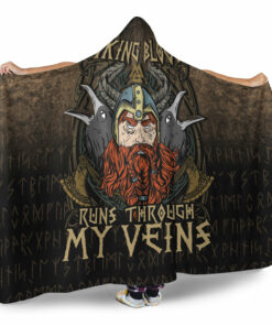 Viking Blood Run Through My Veins Hooded Blanket