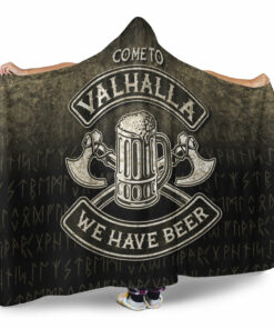 Viking Hooded Blanket, Come To Valhalla We Have Beer Funny Nordic Viking Hooded Blanket