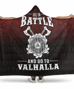 Viking Hooded Blanket, Die in Battle and Go To Valhalla Hooded Blanket