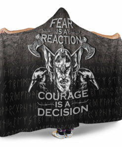 Viking Hooded Blanket, Fear Is Reaction Courage Is Decision Hooded Blanket