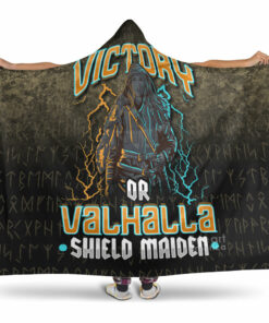 Viking Hooded Blanket, Victory Or Valhalla Shield Maiden Female Viking Hooded Blanket