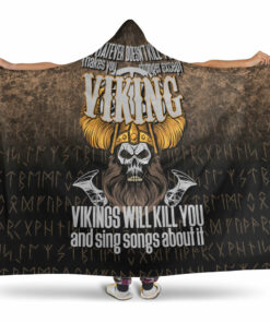 Viking Hooded Blanket, Vikings Will Kill You Hooded Blanket