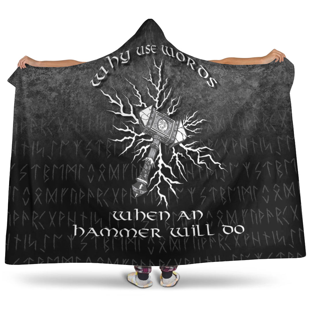 Viking Hooded Blanket, Why Use Words When An Hammer Will Do Hooded Blanket