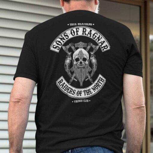 Viking Raiders Shirt Son Of Ragnar Raiders Of The North Heathens
