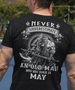 Viking Warrior Shirt An Old Man Born In May