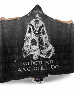 Viking Why Use Words When An Axe Will Do Hooded Blanket