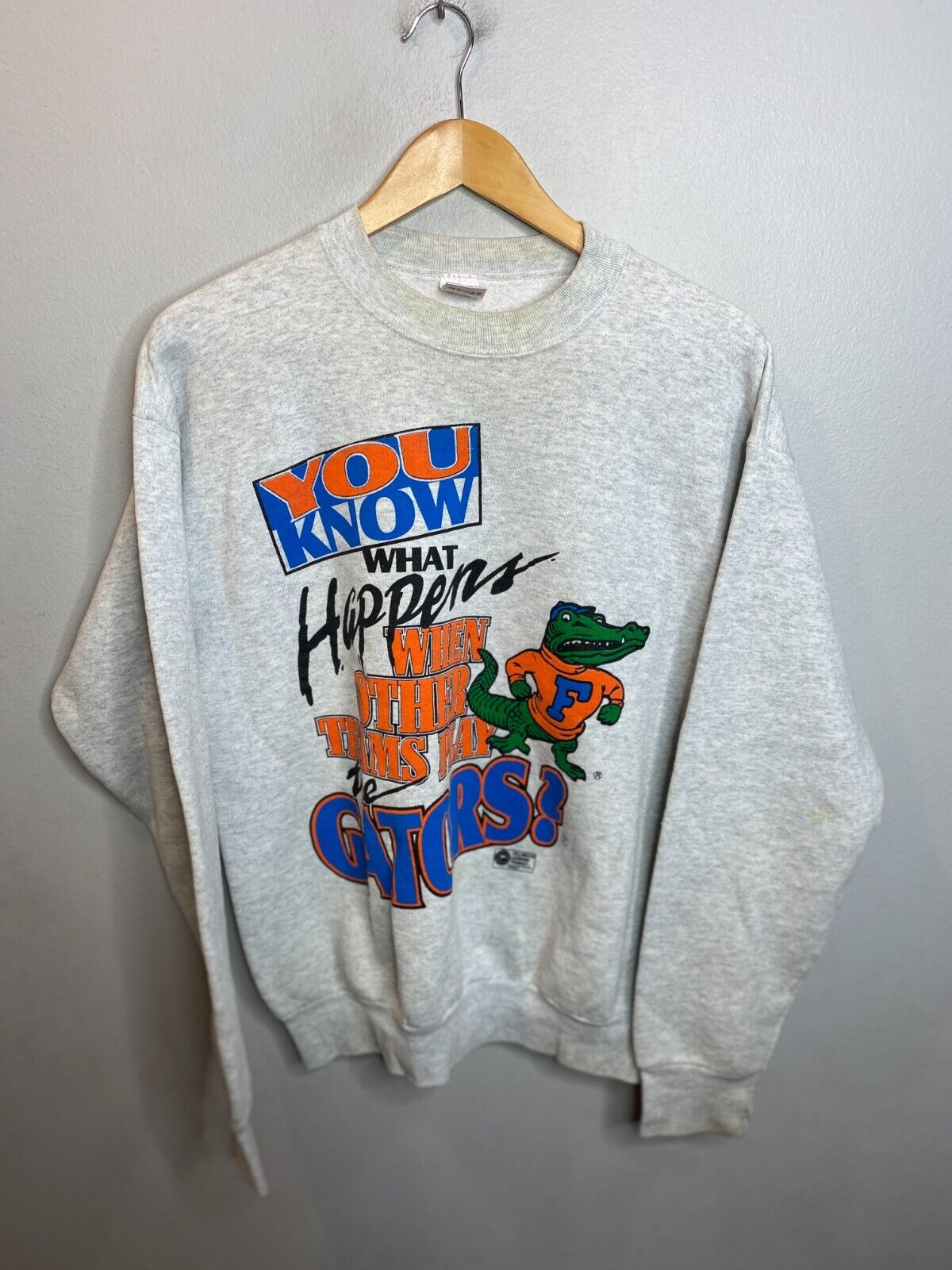 Vintage 90's Florida Gators Crewneck Sweater Gift For Men And Women You Know What Happens When Other Teams Play The Gators